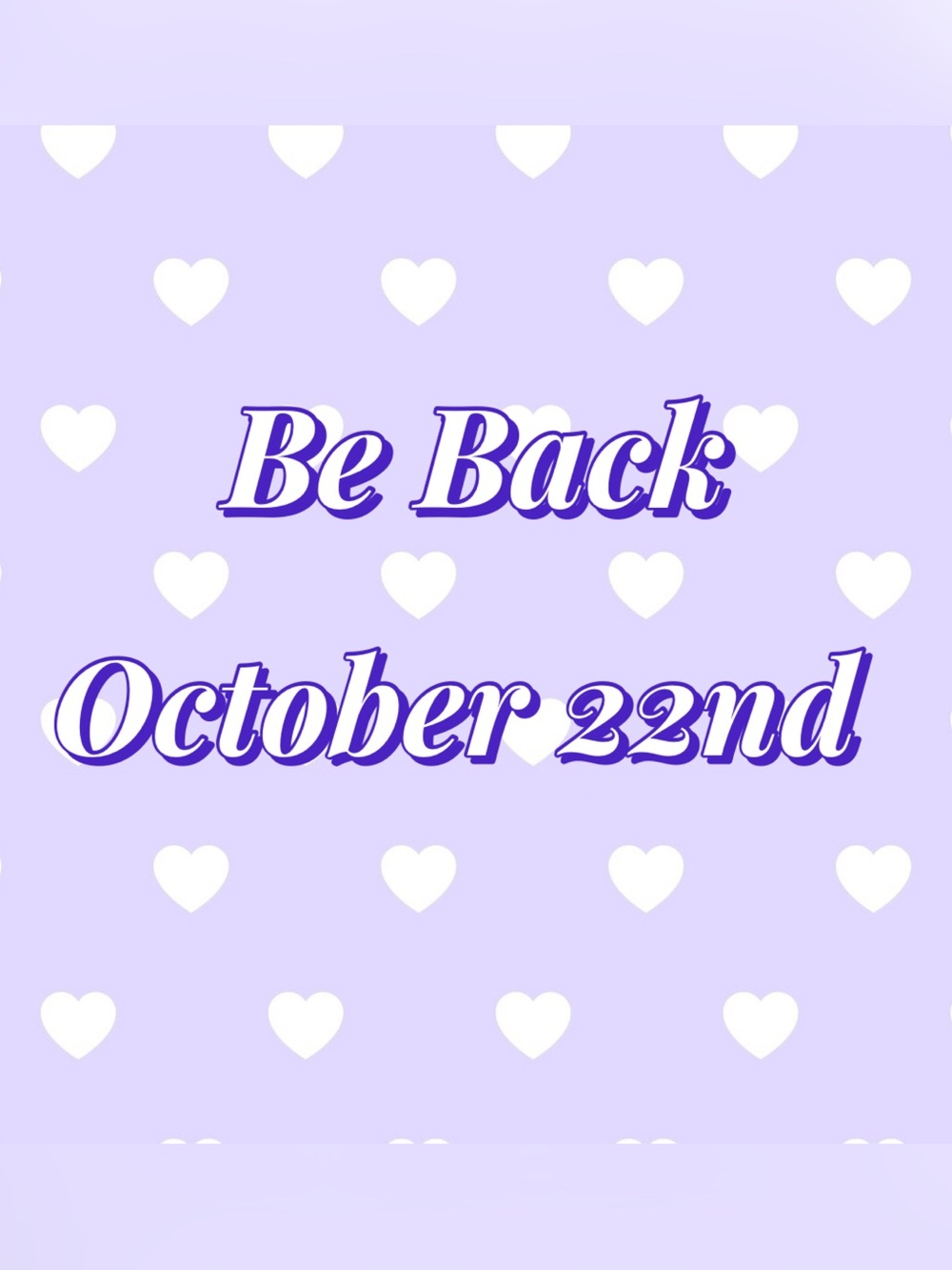 OUT OF TOWN! BE BACK OCTOBER 22nd ๐ค